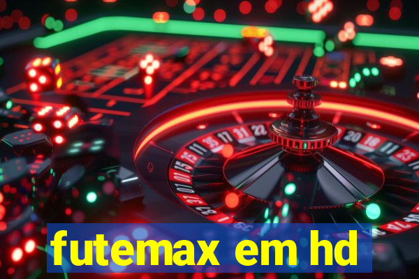 futemax em hd