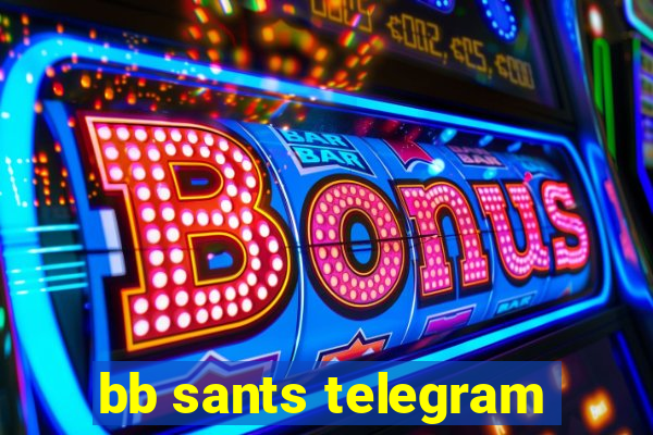 bb sants telegram