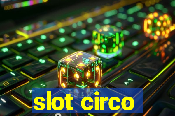 slot circo