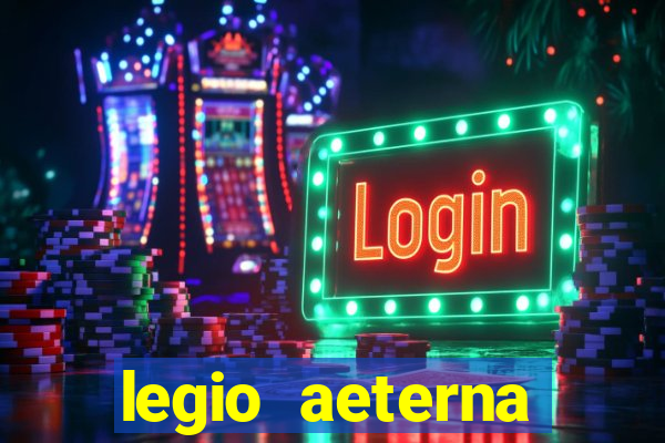 legio aeterna victrix lyrics