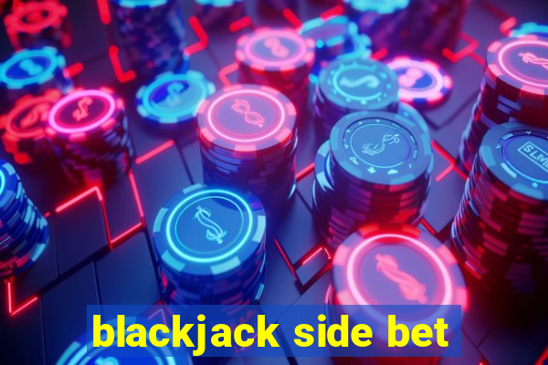 blackjack side bet