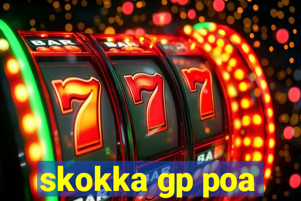 skokka gp poa