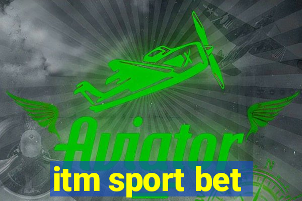 itm sport bet