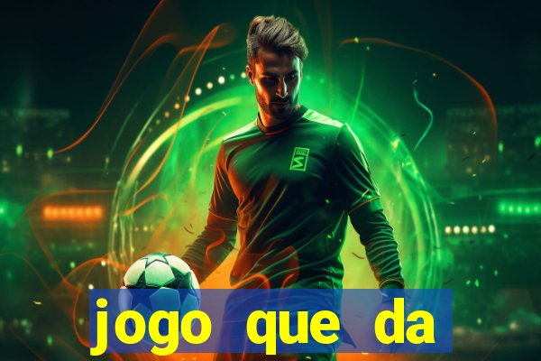 jogo que da dinheiro sem precisar depositar