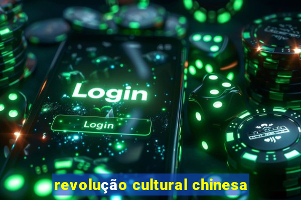 revolução cultural chinesa