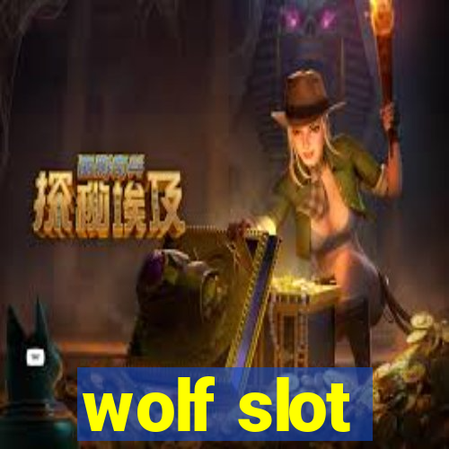 wolf slot