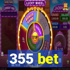 355 bet