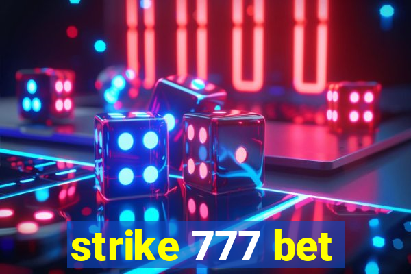 strike 777 bet