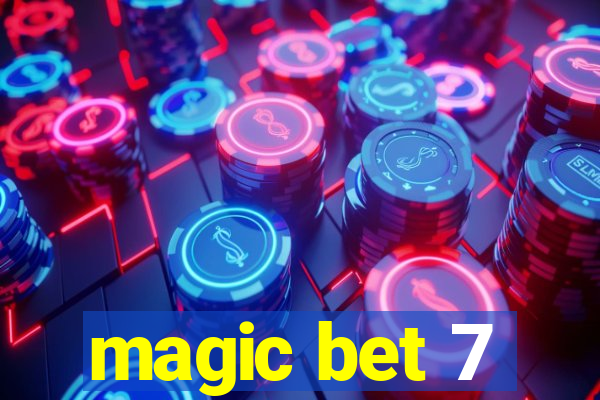 magic bet 7