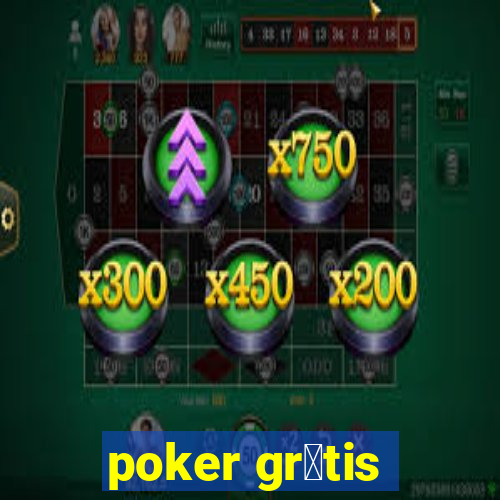 poker gr谩tis