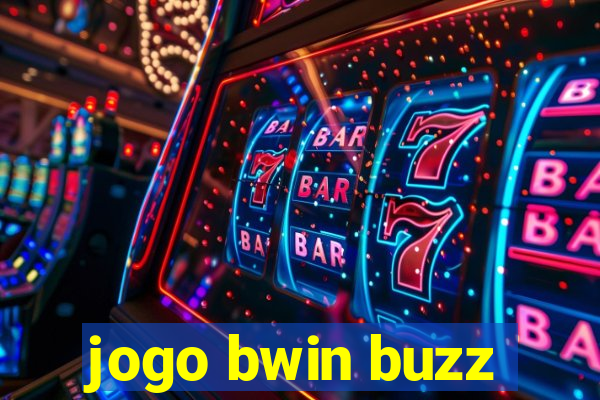 jogo bwin buzz