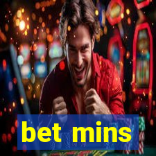 bet mins