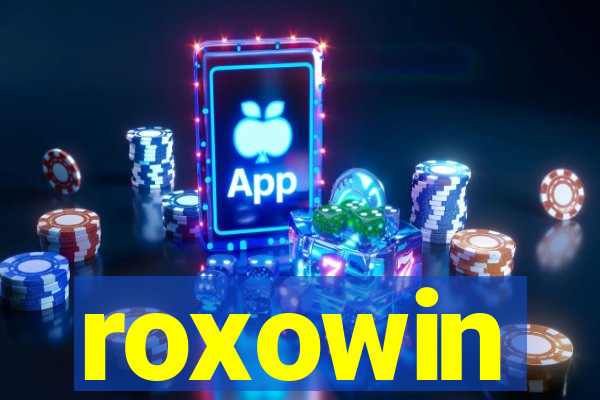 roxowin