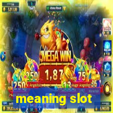 meaning slot