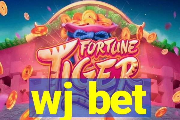 wj bet