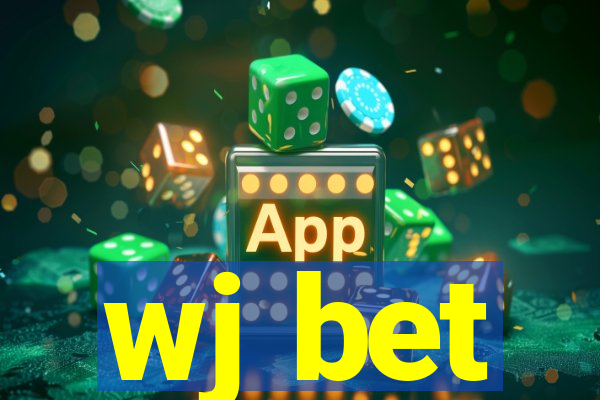 wj bet