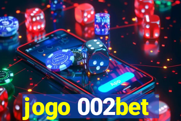 jogo 002bet