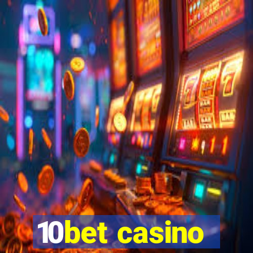 10bet casino