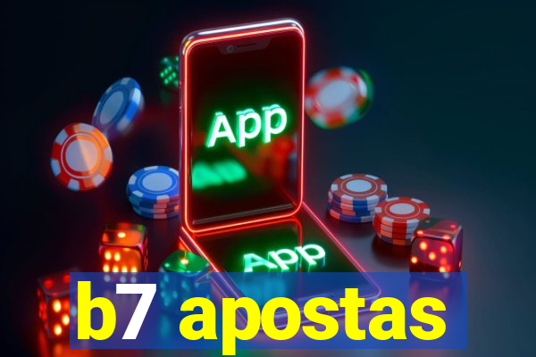 b7 apostas