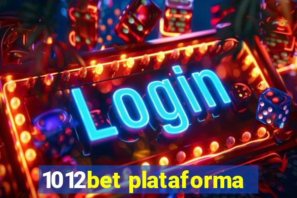 1012bet plataforma