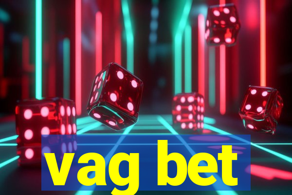 vag bet