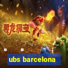 ubs barcelona