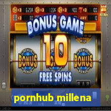 pornhub millena