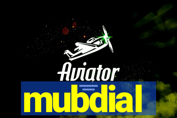 mubdial