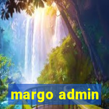 margo admin