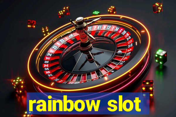 rainbow slot