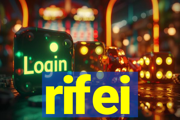 rifei