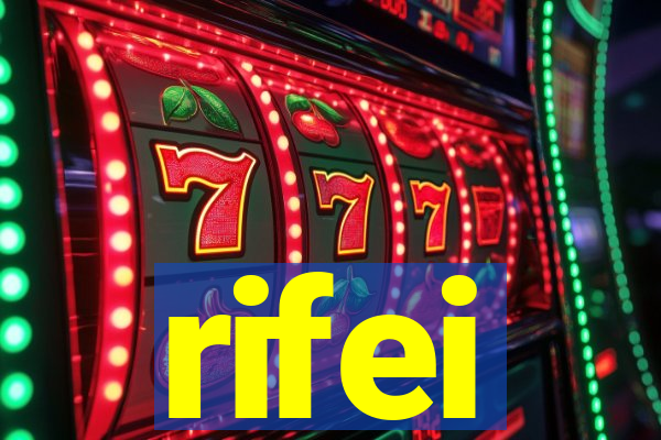 rifei