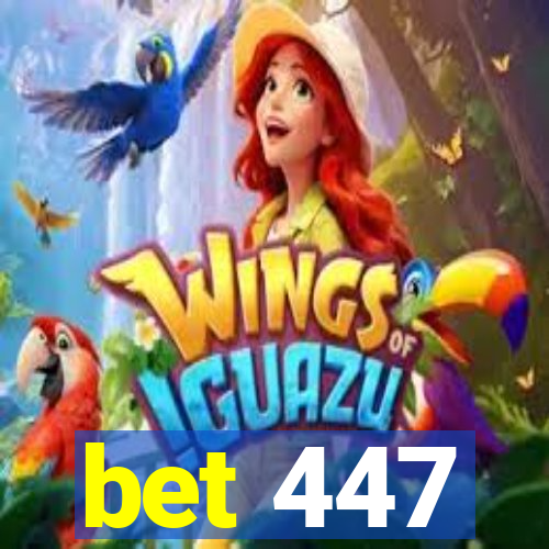 bet 447