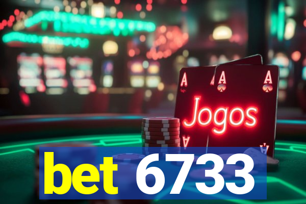 bet 6733