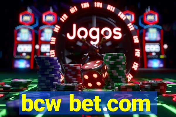 bcw bet.com