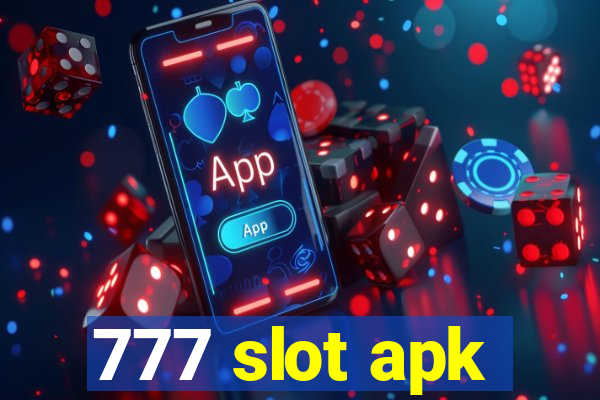 777 slot apk