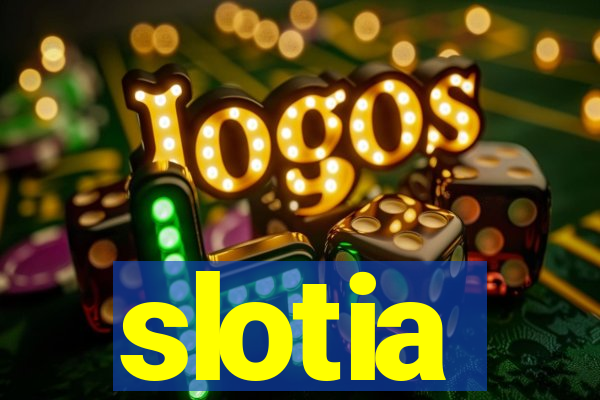 slotia