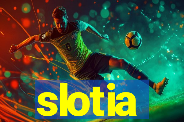 slotia