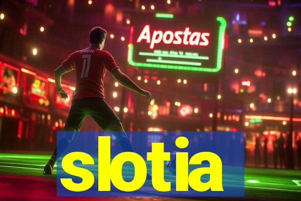 slotia