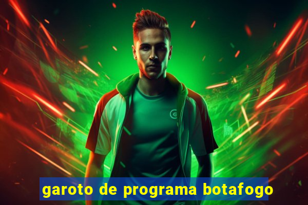 garoto de programa botafogo