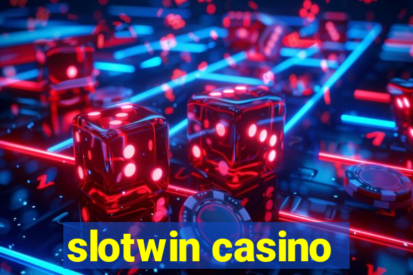 slotwin casino