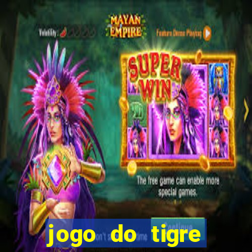 jogo do tigre ganha bonus no cadastro