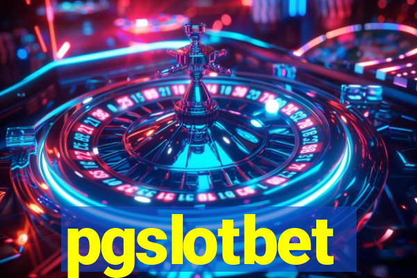 pgslotbet