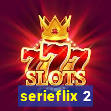 serieflix 2