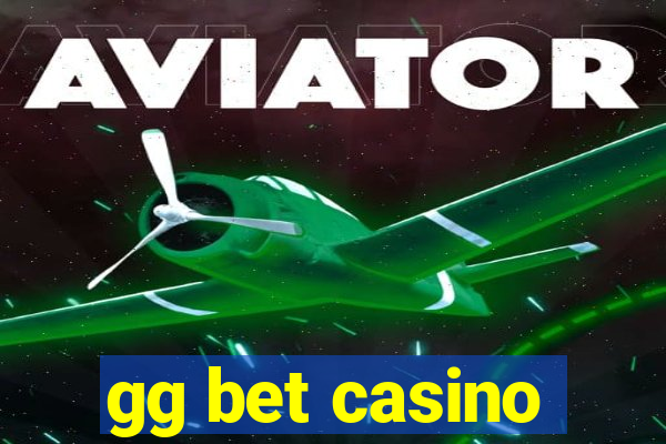 gg bet casino