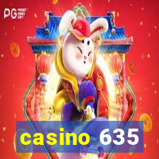 casino 635