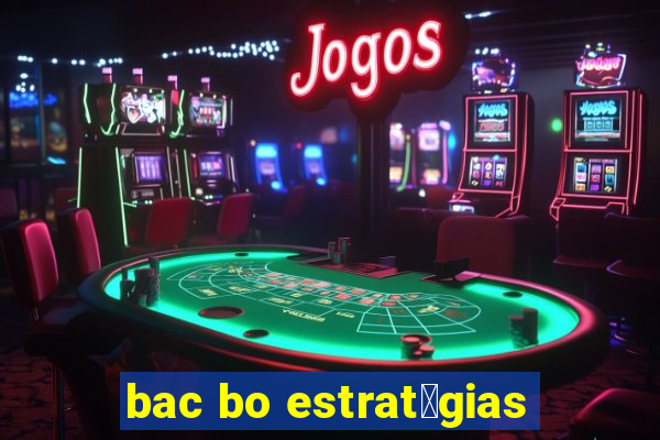 bac bo estrat茅gias