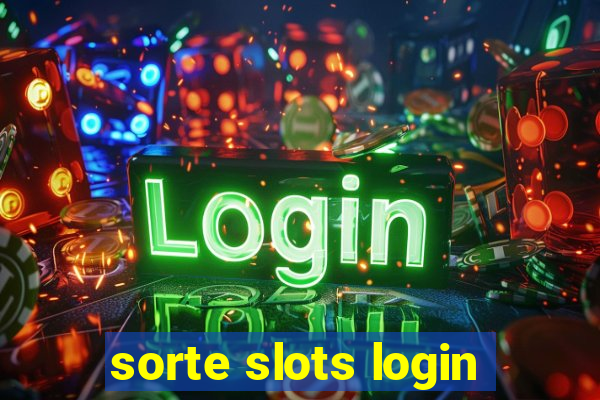 sorte slots login