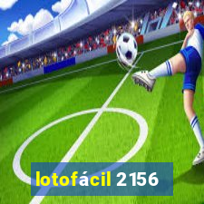 lotofácil 2156