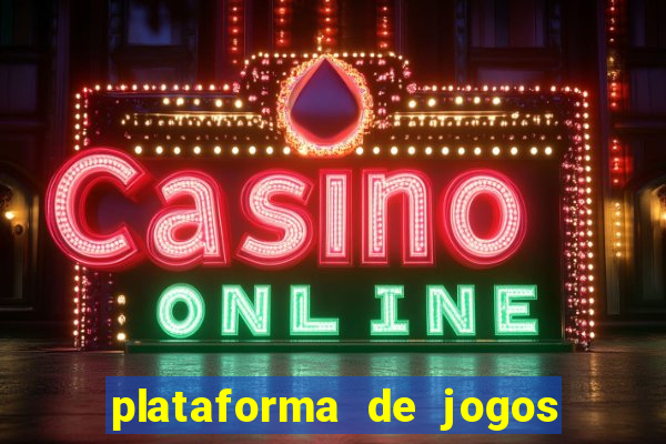 plataforma de jogos de dinheiro